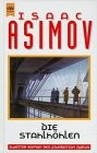 Isaac Asimov OG: Die Stahlhöhlen (Robot, #2-3) (Hardcover)