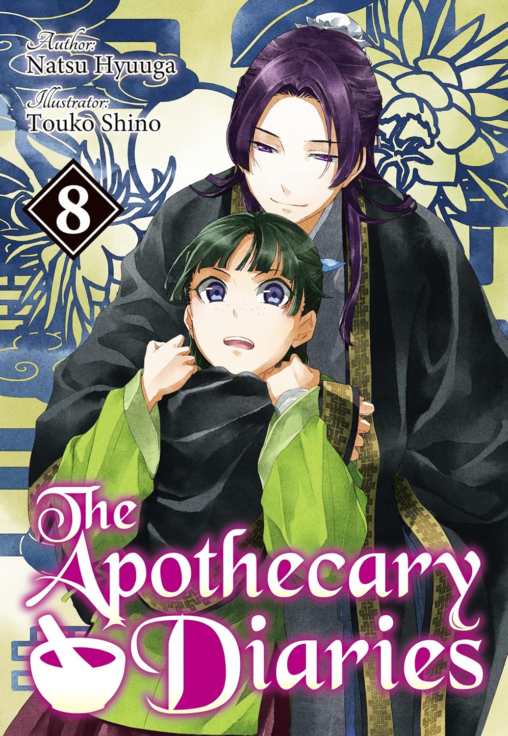 Natsu Hyuuga, Touko Shino, Kevin Steinbach: The Apothecary Diaries 8 (Light Novel) (EBook, 2023, J-Novel Club)