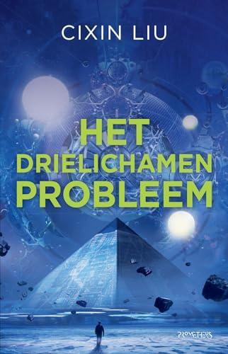 Liu Cixin: Het drielichamenprobleem (Het drielichamenprobleem, 1) (Dutch language, 2020)