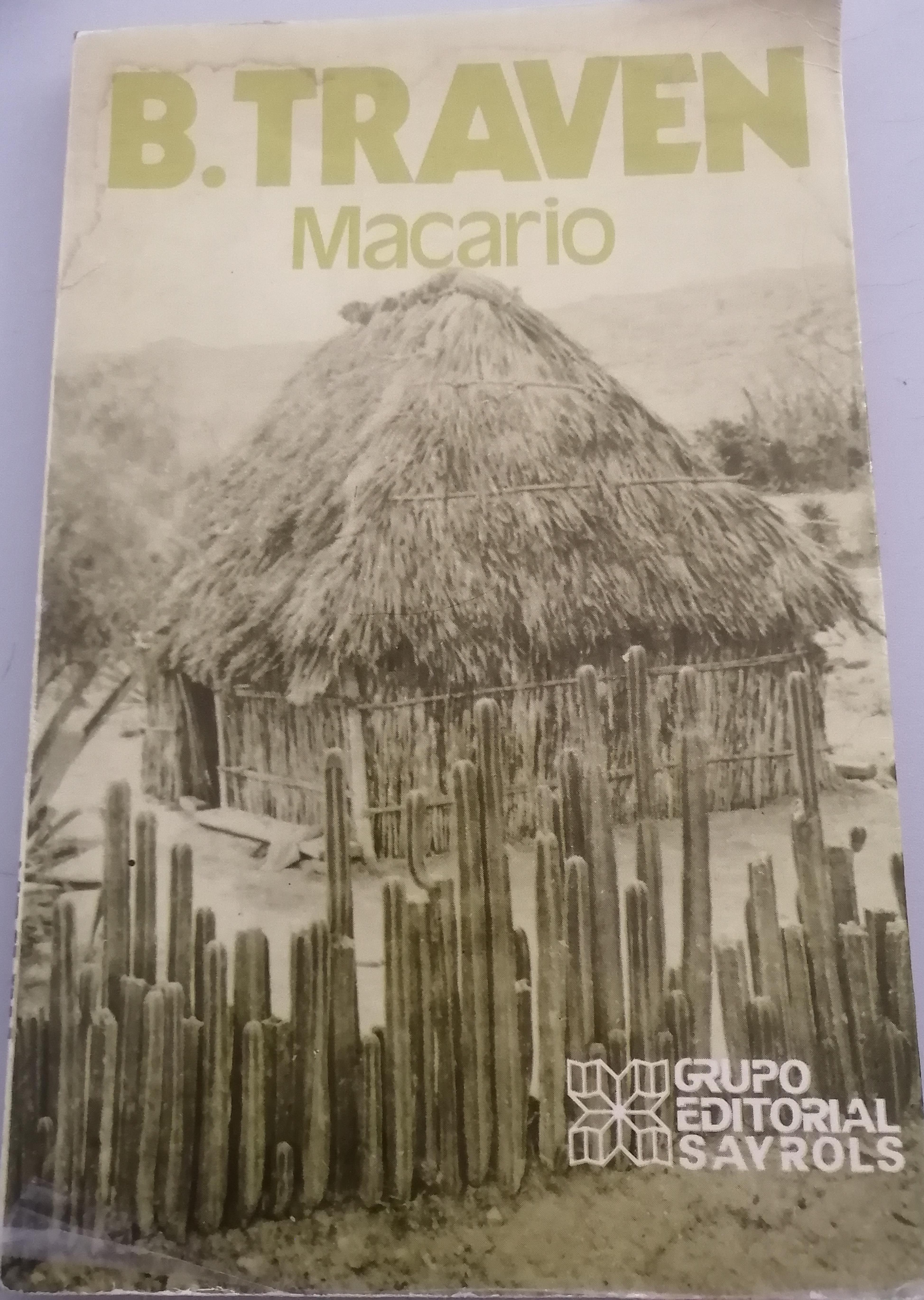 B. Traven: Macario (Paperback, Español language, 1989, Compañía General de Ediciones)