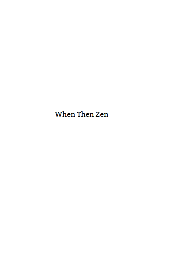 Xe Iaso: When Then Zen (EBook, 2019)