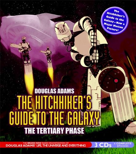 Simon Jones, Douglas Adams, Geoffrey McGivern, Stephen Moore, Susan Sheridan: The Hitchhiker's Guide to the Galaxy (AudiobookFormat, 2005, Brand: BBC Audiobooks America, BBC Audiobooks America)