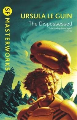 Ursula K. Le Guin: The Dispossessed (1999)