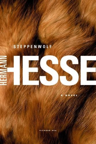 Hermann Hesse, Hermann Hesse, Basil Creighton: Steppenwolf (2013, Holt & Company, Henry)