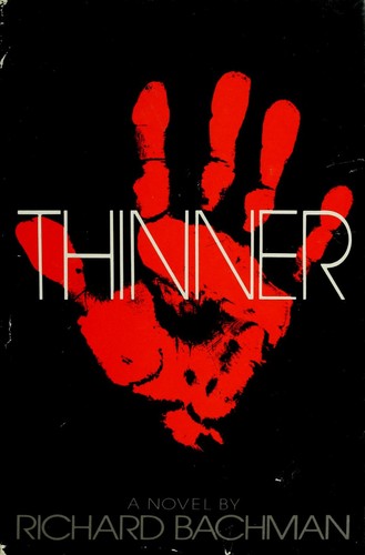 Stephen King: Thinner (Hardcover, 1984, New American Library)