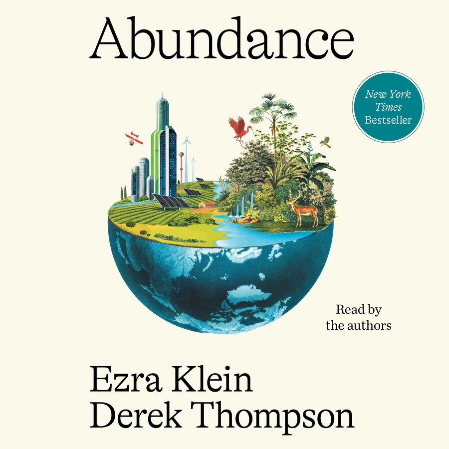 Derek Thompson, Ezra Klein: Abundance (AudiobookFormat, 2025, Simon & Schuster Audio)