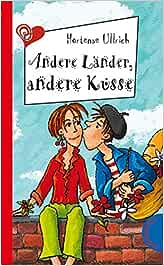 Andere Länder, andere Küsse (Paperback, Deutsch language, Thienemann)