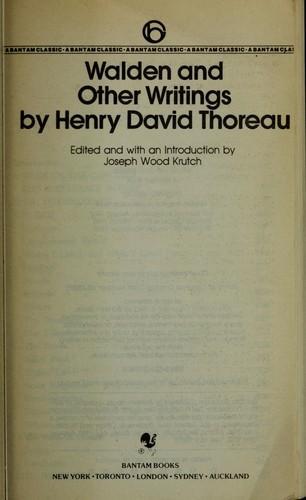 Henry David Thoreau: Walden and other writings (1981, Bantam Books)