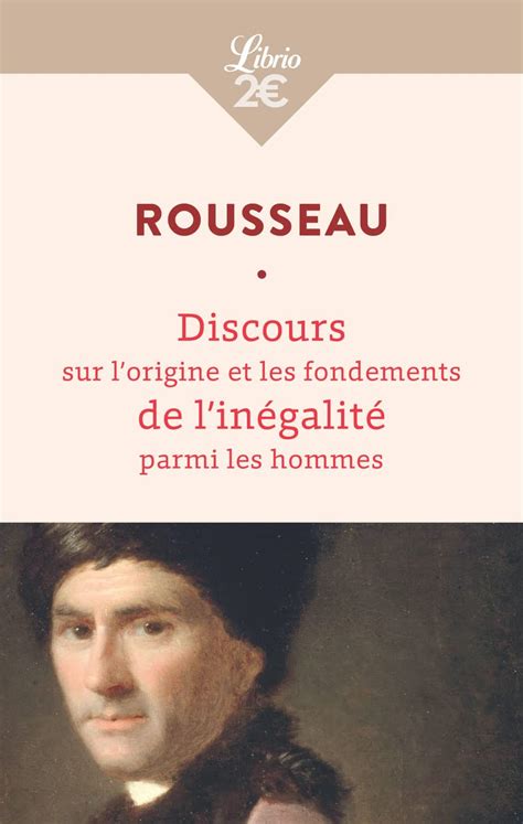 Jean-Jacques Rousseau: Discours sur l'origine et les fondements de l'inégalité parmi les hommes (Paperback, French language, 2022, Librio)