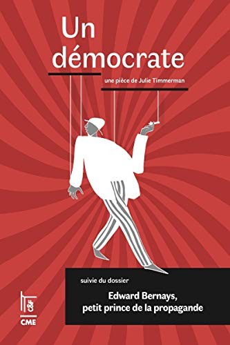 Julie Timmerman, Stéphane Resche, Marie-Astrid Bailly-Maître: Un démocrate (Paperback, CF)