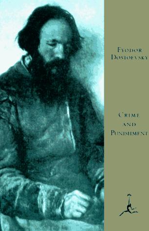 Fyodor Dostoevsky: Crime and Punishment (Hardcover, 1994, Modern Library)