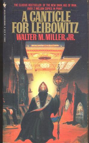 Walter M. Miller Jr.: A Canticle for Leibowitz (Paperback, 1982, Bantam Doubleday Dell)