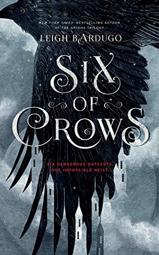 Lauren Fortgang, Leigh Bardugo, Elizabeth Evans, Jay Snyder, Brandon Rubin, David LeDoux, Clark, Roger, Tristan Morris: Six of Crows (AudiobookFormat, 2016, Audible Studios on Brilliance, Audible Studios on Brilliance Audio)