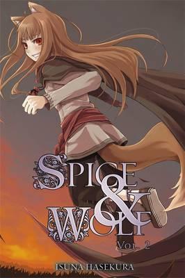 Isuna Hasekura: Spice and Wolf, volume 2 (2010)