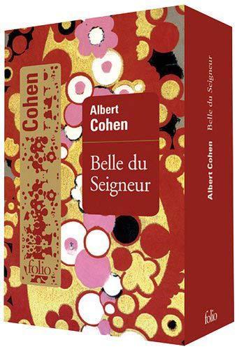 Albert Cohen: Belle du Seigneur (French language, 2011, Éditions Gallimard)