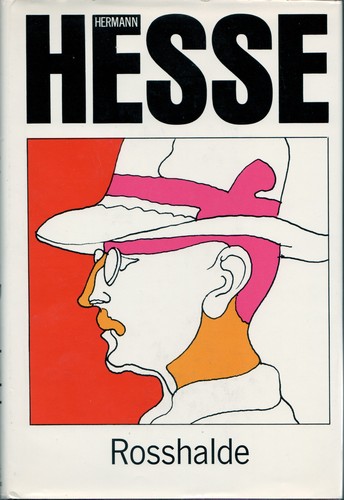 Hermann Hesse: Rosshalde (Hardcover, 1970, Farrar, Straus and Giroux)