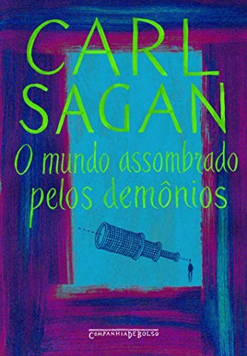 _: O Mundo Assombrado Pelos Demônios (Paperback, Portuguese language, 2006, Companhia de Bolso)