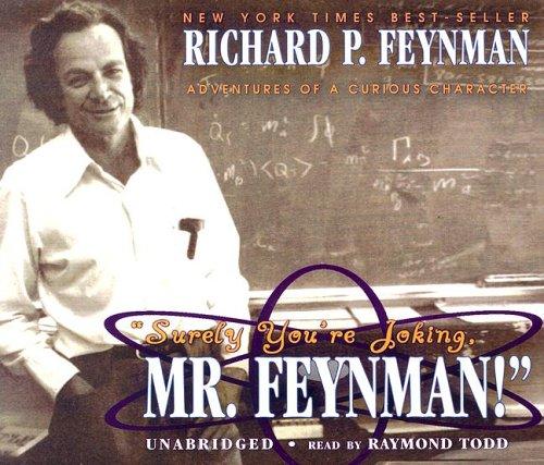 Richard P. Feynman: Surely You're Joking, Mr. Feynman! (AudiobookFormat, Blackstone Audiobooks)