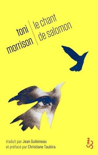 Toni Morrison, Christiane Taubira, Jean Guiloineau: Le chant de Salomon (Paperback, BOURGOIS)