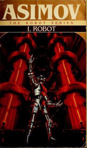 Harlan Ellison, Isaac Asimov, Mark Zug: I, Robot (1991, Spectra)