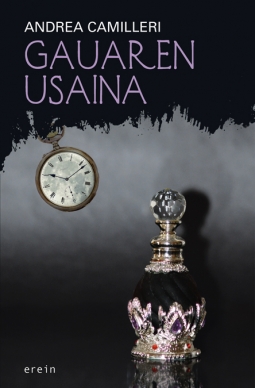 Andrea Camilleri, Josu Zabaleta Kortaberria (Itzultzailea): Gauaren usaina (Paperback, Euskara language, 2011, Erein)