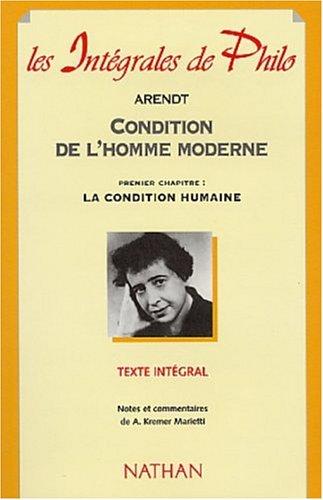 Hannah Arendt: Condition de l'homme moderne (French language, 2002, Nathan)