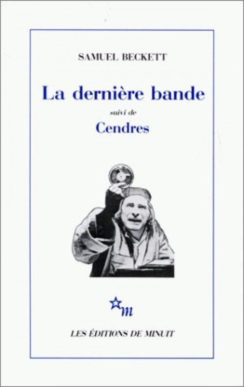 Samuel Beckett: La dernière bande (Paperback, Français language, Les Éditions de Minuit)