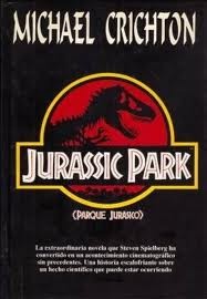 Michael Crichton: Jurassic Park (Spanish language, 1993, Plaza & Janés Editores)