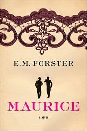 E. M. Forster: Maurice (1993, W.W. Norton & Co)