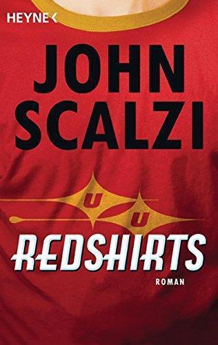 John Scalzi: Redshirts (German language, 2012)