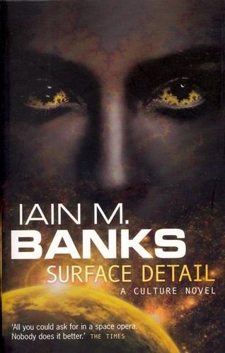 Iain M. Banks: Surface Detail (Paperback, 2011, Orbit)