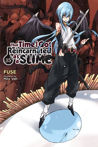 Fuse, Mitz Mitz Vah: That Time I Got Reincarnated As a Slime, Vol. 15 (Light Novel) (EBook, 2022, Yen Press LLC)