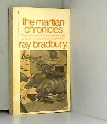 Ray Bradbury: The Martian Chronicles