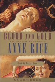 Anne Rice: Blood and Gold (Anne Rice) (2001, Random House Audio)