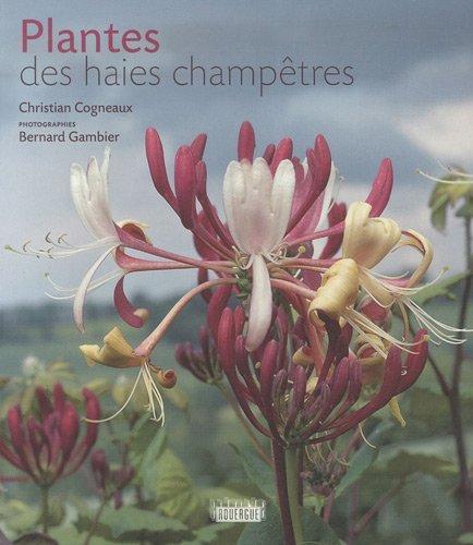 Christian Cogneaux, Bernard Gambier: Plantes des haies champêtres (French language, 1970)