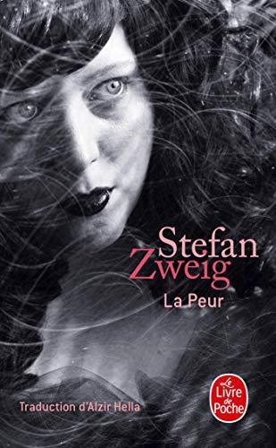 Stefan Zweig: La peur (Paperback, French language, 2002, Librairie générale française)