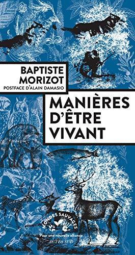 Baptiste Morizot: Manières d'être vivant (Paperback, French language, 2020, Actes Sud)