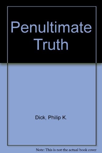 Philip Dick: The Penultimate Truth (Hardcover, Vintage/Ebury (A Division of Random House Group))