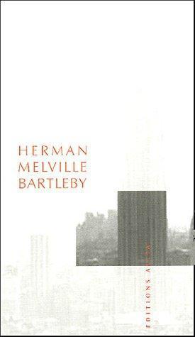 Herman Melville: Bartleby, le scribe (French language, 2003)