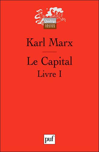 Karl Marx: Le Capital (French language, 2009, Presses Universitaires de France (PUF))