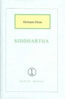 Hermann Hesse, Hermann Hesse: Siddhartha (Hardcover, 2005, North Books)