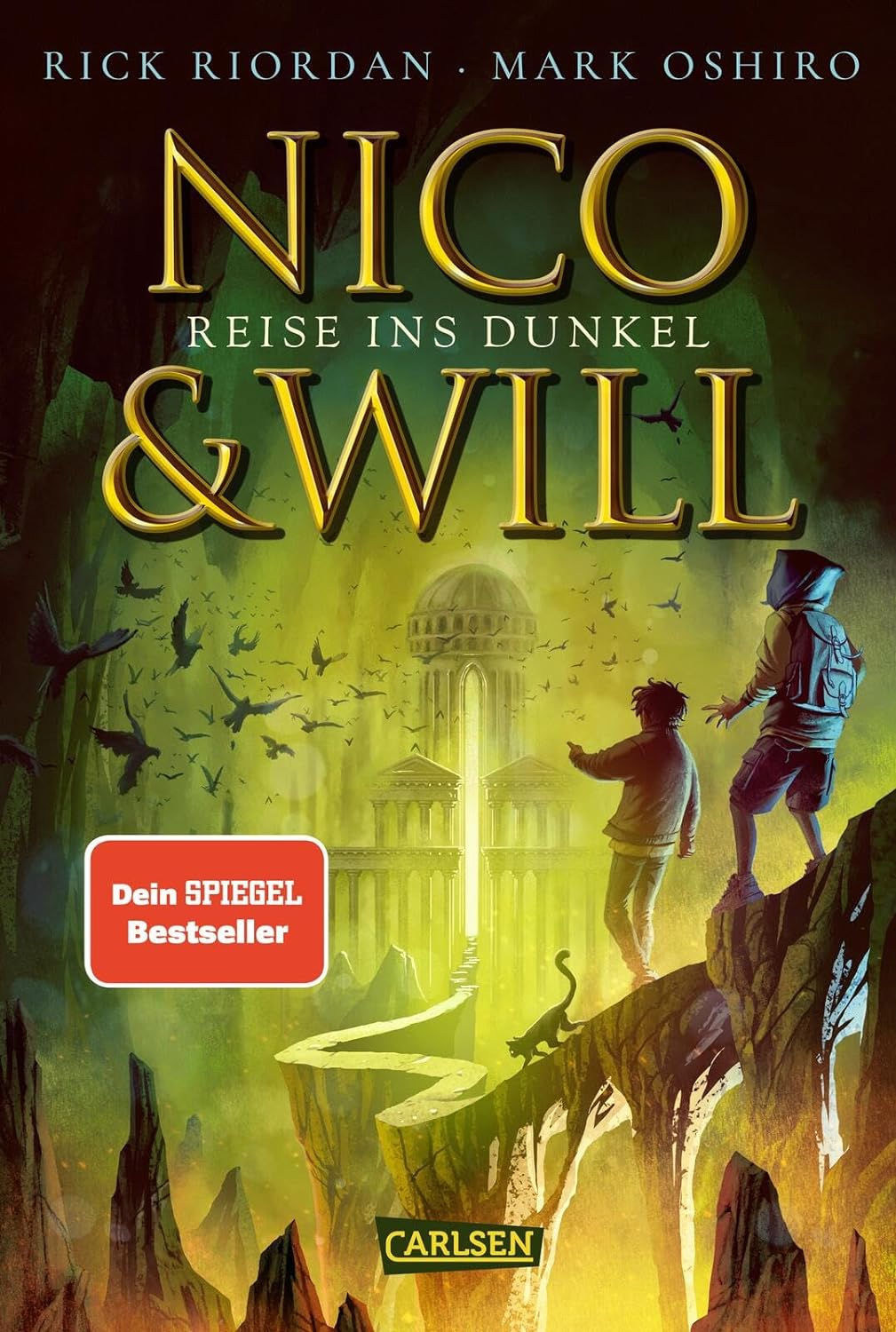 Rick Riordan, Mark Oshiro: Nico und Will – Reise ins Dunkel (Hardcover, German language, 2023, Carlsen)