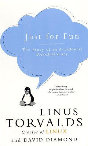 Linus Torvalds, David Diamond: Just for Fun (Collins)