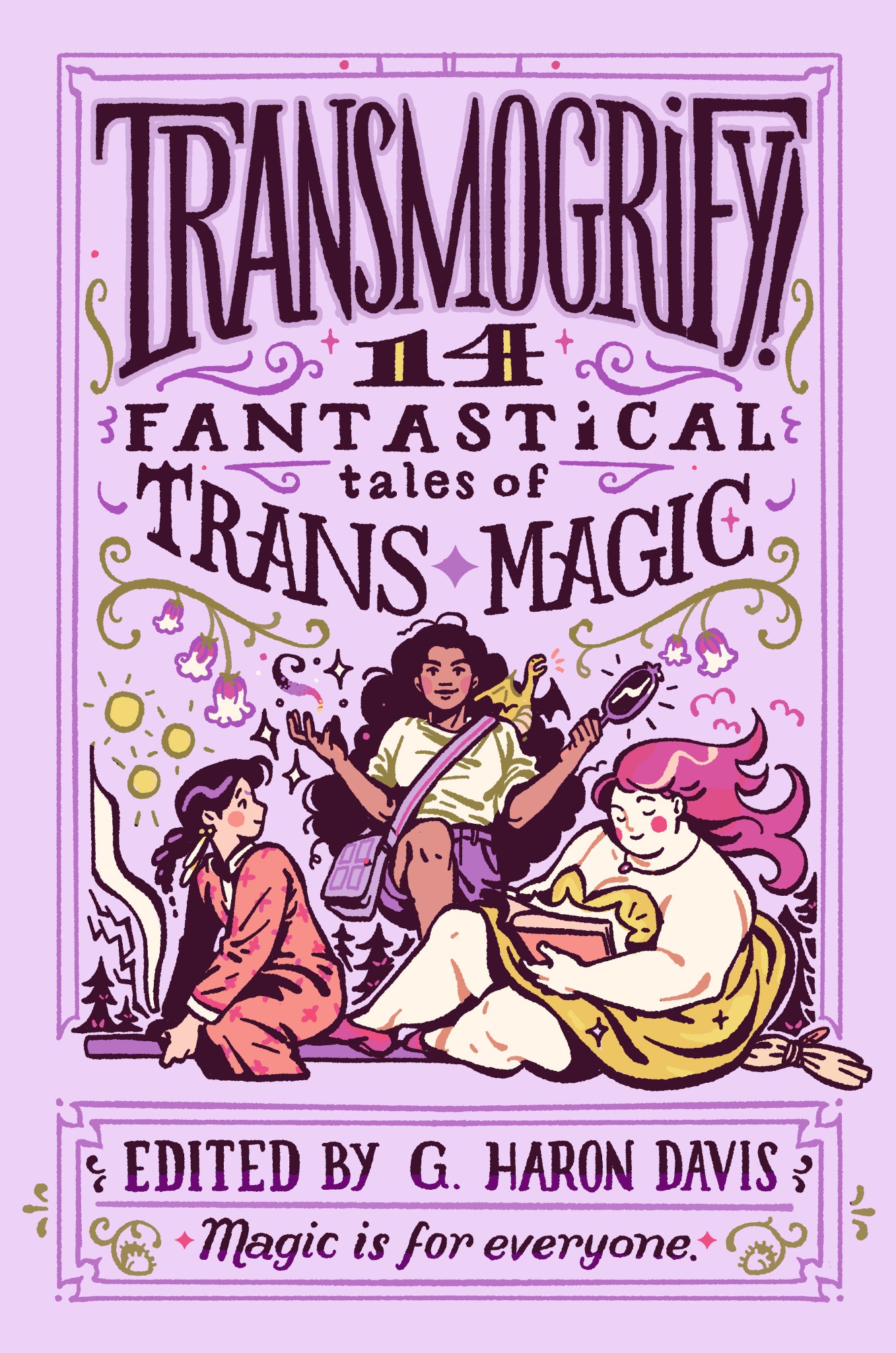 G. haron davis: Transmogrify! (2023, HarperCollins Publishers)