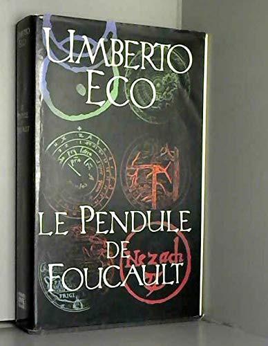 Umberto Eco: Le Pendule De Foucault (French language, 1990, Cercle du nouveau livre)