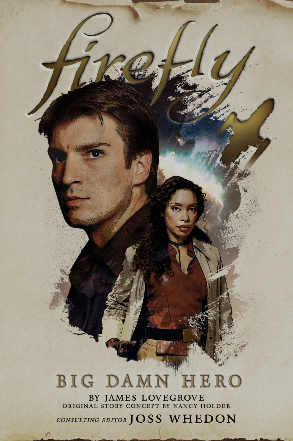 James Lovegrove, Nancy Holder: Firefly - Big Damn Hero (2018, Titan Books)